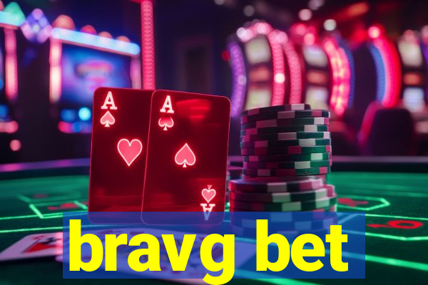 bravg bet